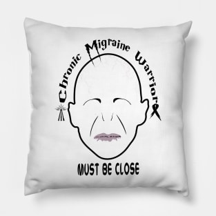 Chronic Migraine Warrior: He who shall not be named Pillow