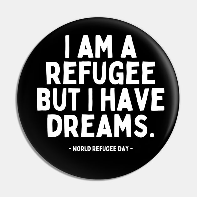 Refugee Dreams, Unyielding Hope Pin by vk09design