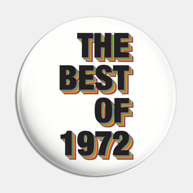 The Best Of 1972 Pin by Dreamteebox