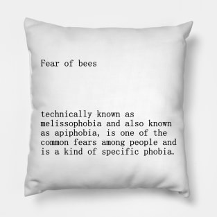 Fear of bees definition Pillow