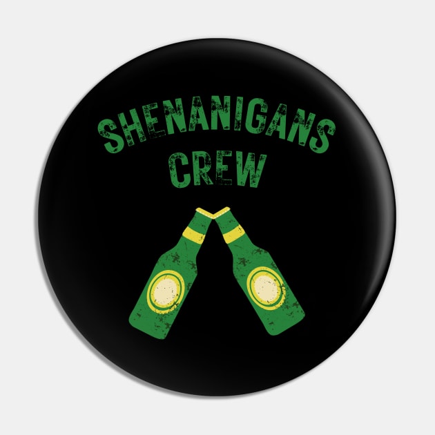 Shenanigans Crew Pin by CityTeeDesigns