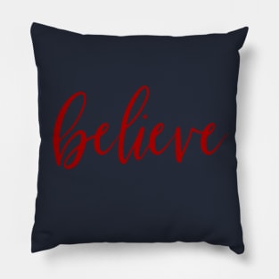 Believe in Miracles Pillow