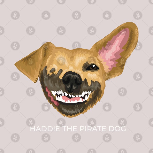 Haddie the Pirate Dog by Haddie The Pirate Dog