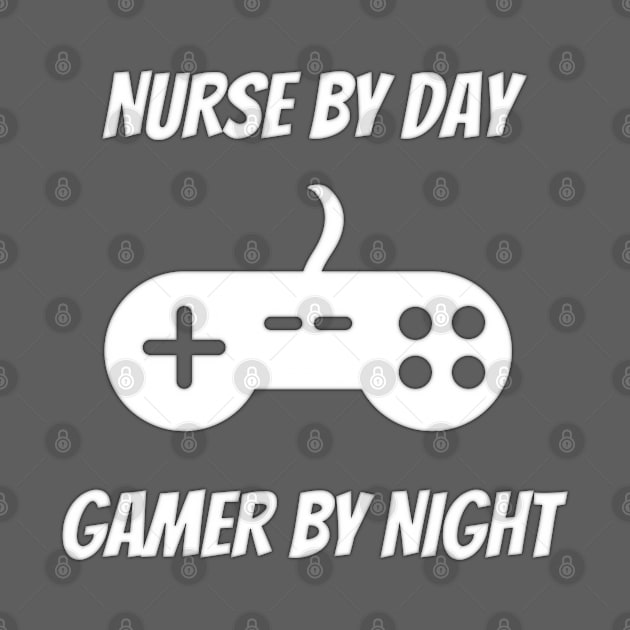 Nurse By Day Gamer By Night - Nurse Gift by Petalprints