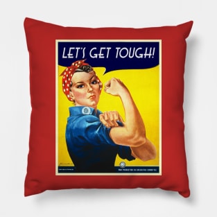 Rosie The Riveter! Pillow