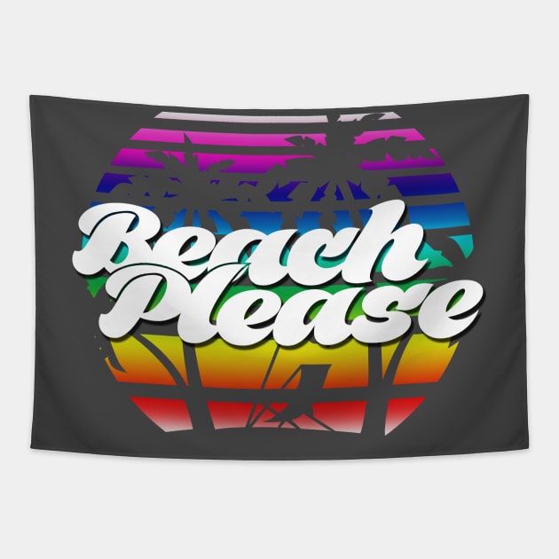 Beach Please Tapestry by Vryxx