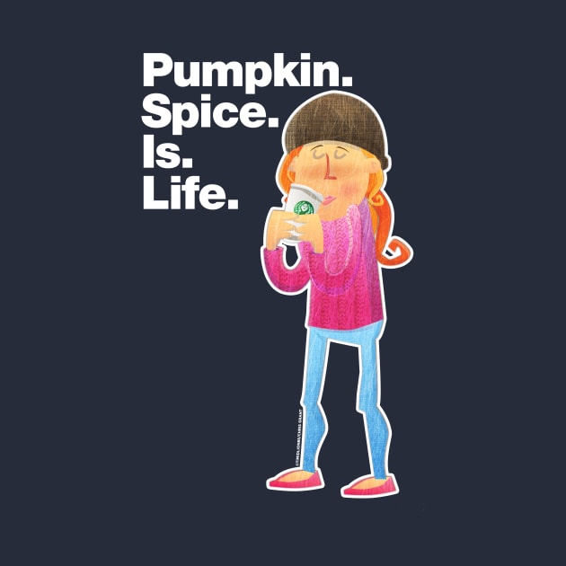 Pumpkin Spice Is Life. by timidlion