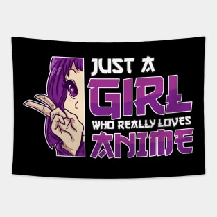 Just A Girl Who Really Loves Anime Girl Otaku Gift Anime Tapestry