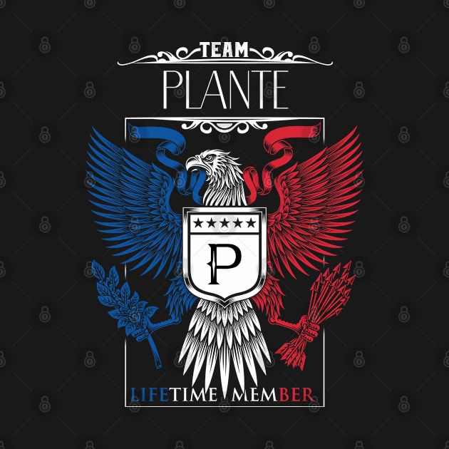 Team Plante Lifetime Member, Plante Name, Plante Middle Name by inevitablede