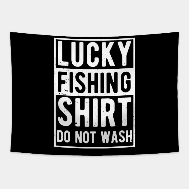 lucky fishing shirt do not wash Tapestry by Gaming champion