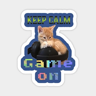 Gamer Cat Keep Calm Game On Magnet