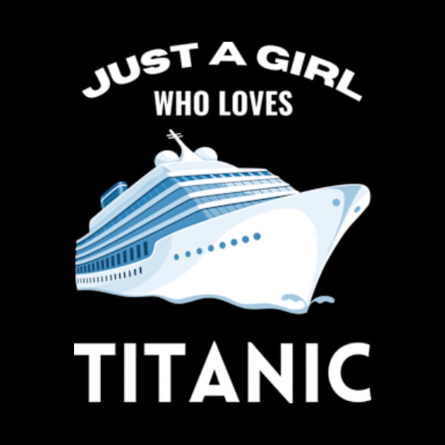 Just A Girl Who Loves Titanic Stream Generation Loss Shirt by Surrealart