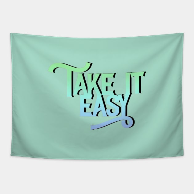 Take it Easy. Tapestry by FanitsaArt