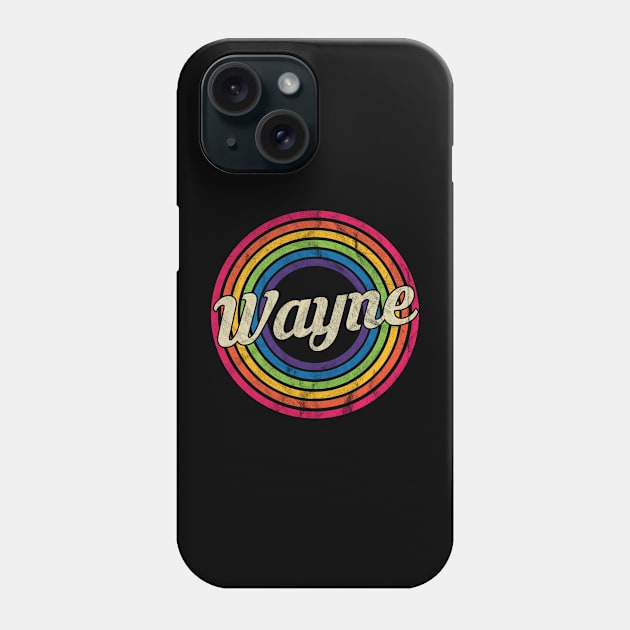 Wayne - Retro Rainbow Faded-Style Phone Case by MaydenArt