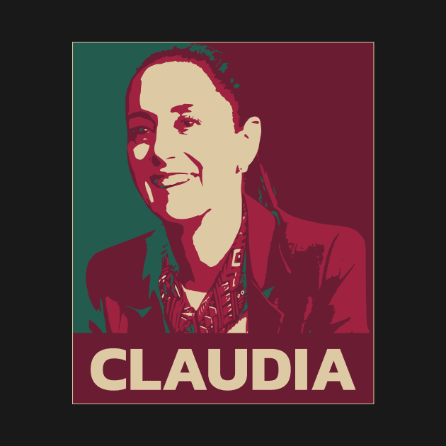 Caludia Sheinbaum Poster - Claudia Sheinbaum - T-Shirt | TeePublic
