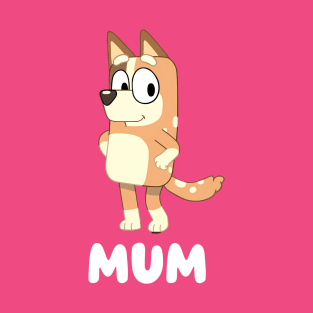 MUM T-Shirt