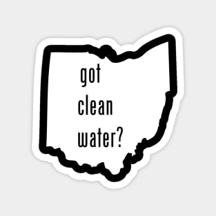 Ohio - Got Clean Water? Magnet