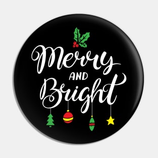 Merry And Bright Christmas Women Girls Kids Toddlers Cute Pin