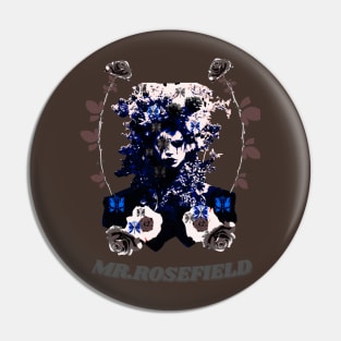 MR.Rosefield Pin