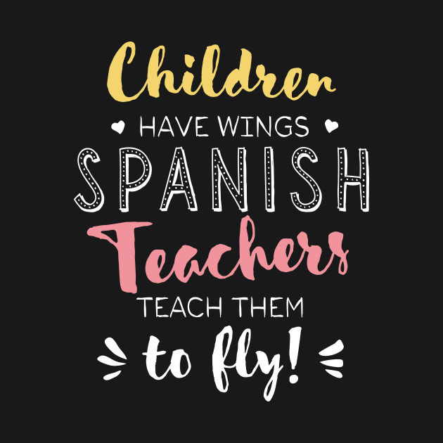 Spanish Teacher Gifts - Beautiful Wings Quote by BetterManufaktur