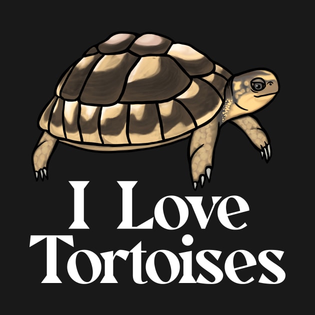 I Love Tortoises White for Tortoise Lovers by Mochi Merch