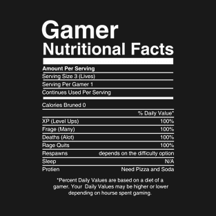 Gamer Nutritional Facts Cool Gamer Video Game Funny T-Shirt