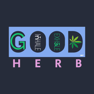 Good Herb by Edit T-Shirt