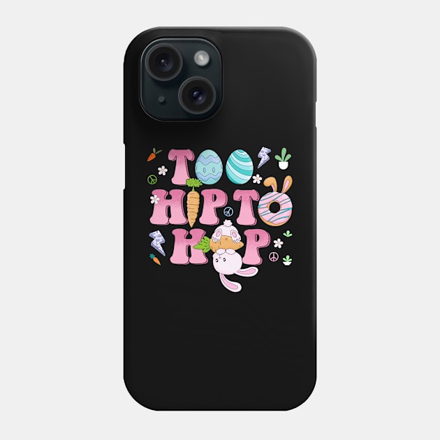 TOO HIP TO HOP Phone Case by Lolane