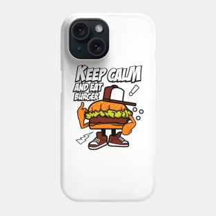 KEEP CALM AND EAT BURGER CARTOON Phone Case