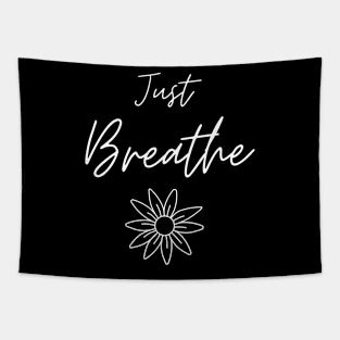 Just Breathe Tapestry