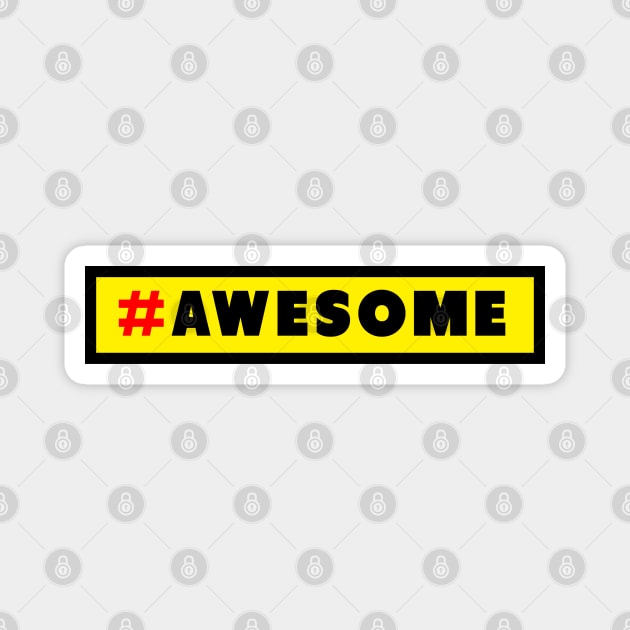 The Awesome Hashtag Magnet by Vooble