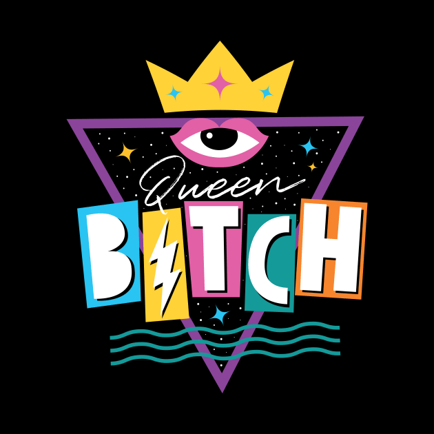 Queen Bitch in 90s style by hellocrazy