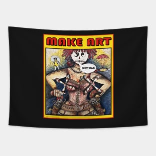 MAKE ART NOT WAR Tapestry