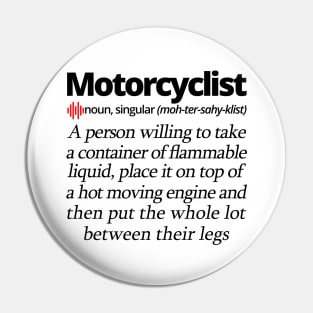 Motorcyclist Defined Pin