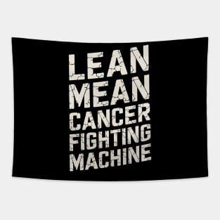 Lean Mean Cancer Fighting Machine Tapestry