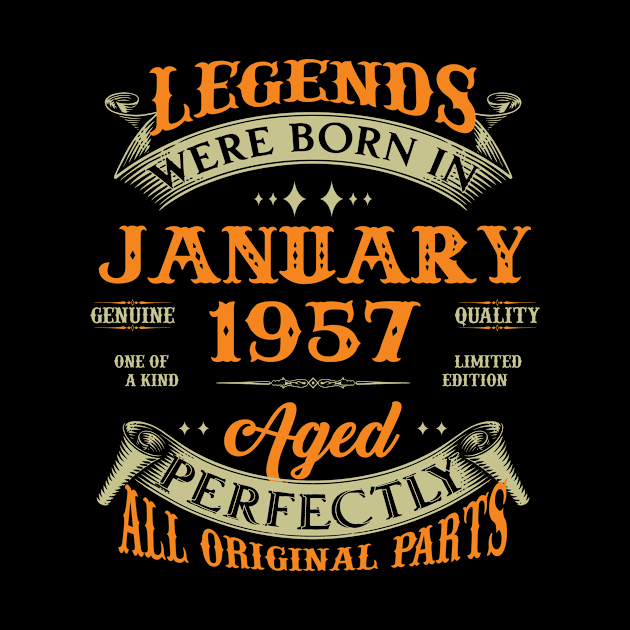 66th Birthday Gift Legends Born In January 1957 66 Years Old by Schoenberger Willard