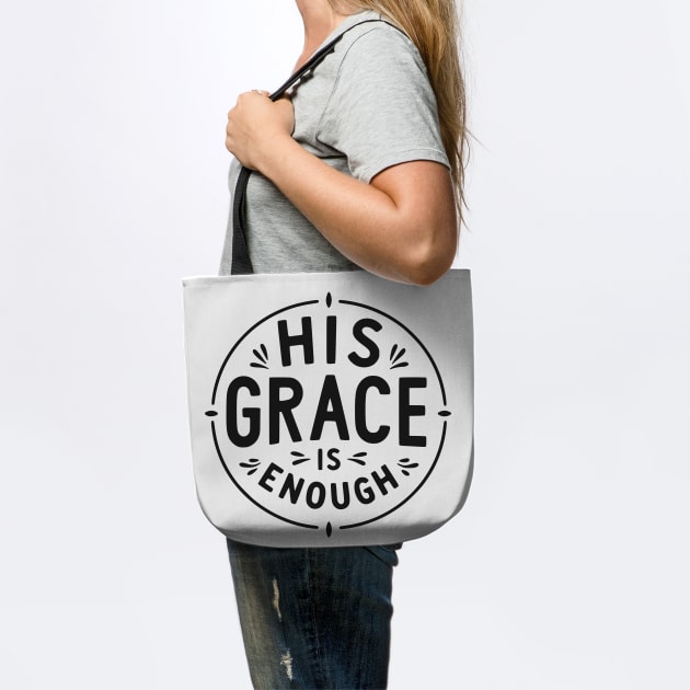 His Grace is Enough by Frank Ring