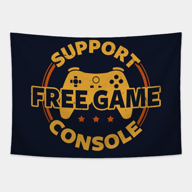 Funny Gamer Console Protest Gaming Slogan Gift For Gamers Tapestry by Originals By Boggs