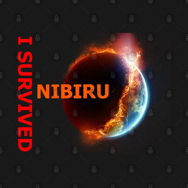 I Survived Nibiru by 77777R