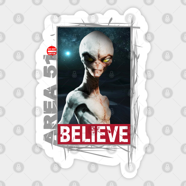 Area 51, I Believe! Alien Collection #008c - Area 51 - Sticker