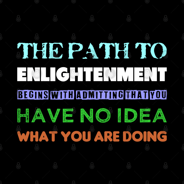 The Path To Enlightenment by Muzehack