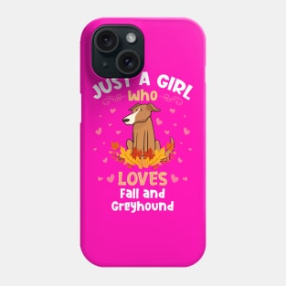 Just a Girl who Loves Fall Greyhound Phone Case