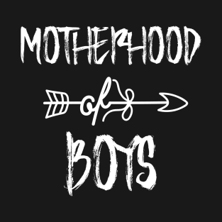 Motherhood Of Boys T-Shirt