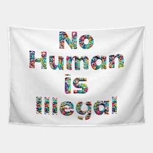 No Human is Illegal Tapestry