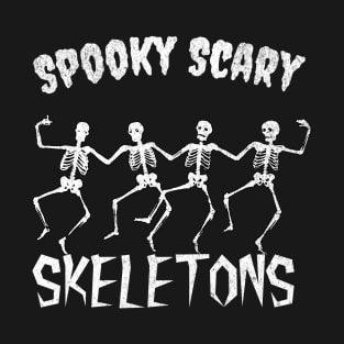 Spooky scary skeletons T-Shirt