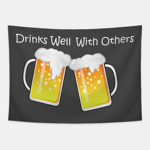Drinks Well With Others Tapestry by Airdale Navy