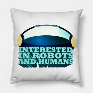 Interested in Robots and Humans - Lex Fridman Twitter Quote Pillow