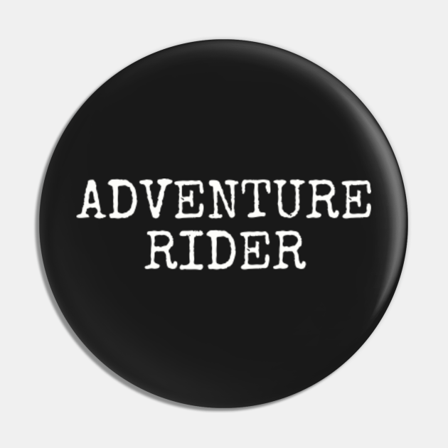 Adventure Rider for Adventure Bike Motorcycle Touring biker Adventure