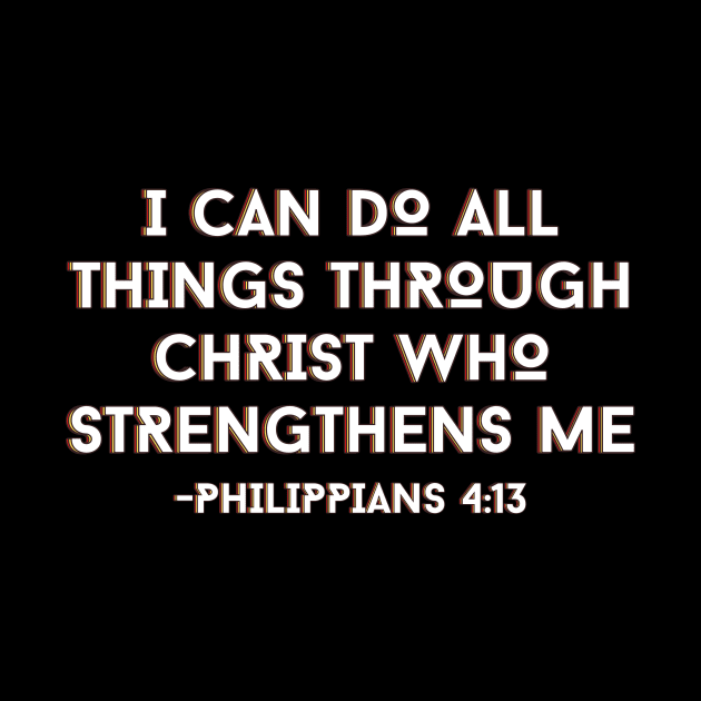 I can do all things through Christ who strengthens me | Bible Verse by All Things Gospel