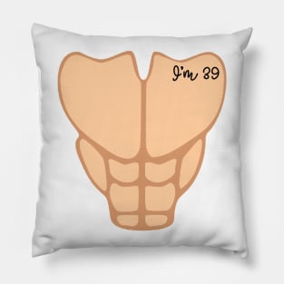 Six Pack I'm 39th Birthday Funny Men Pillow